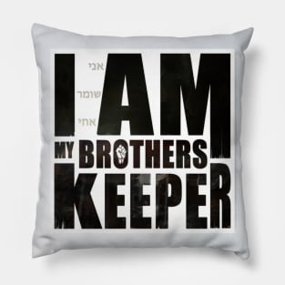 My Brother's Keeper Pillow