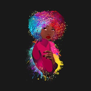 Colorful Black Woman, Black Girl Magic, Black Woman, Black Queen T-Shirt