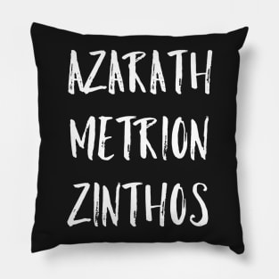 Azarath Metrion Zinthos Pillow