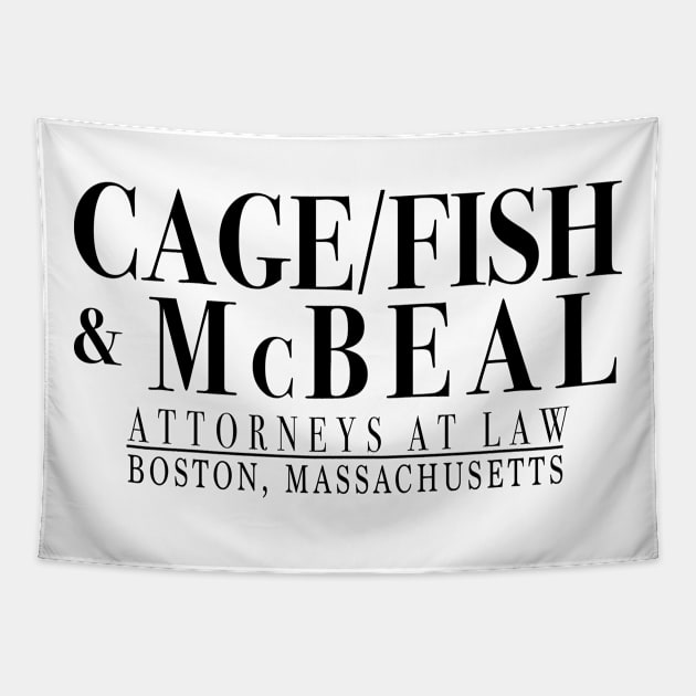 Cage, Fish and McBeal Attorneys at Law Tapestry by Emmikamikatze