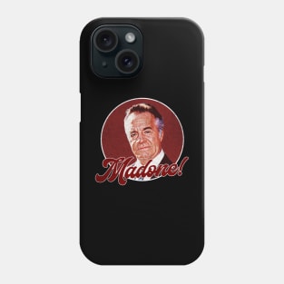 Tony Sirico Madone Phone Case