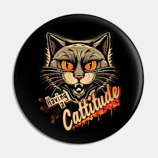 Cattitude Pin