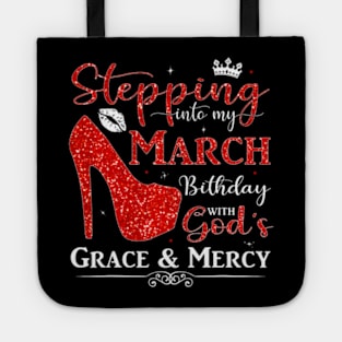 Stepping Into My March Birthday With Gods Tote