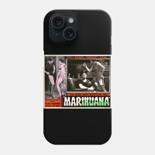 1930s vintage propaganda - Marihuana " the weed with roots in hell " Phone Case