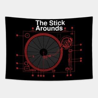 Stick Arounds Stereo Tee Tapestry