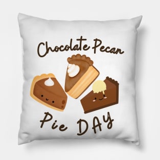 National Chocolate Pecan Pie day Lover Shirt for boys , girls and children to celebrate Pie day Pillow