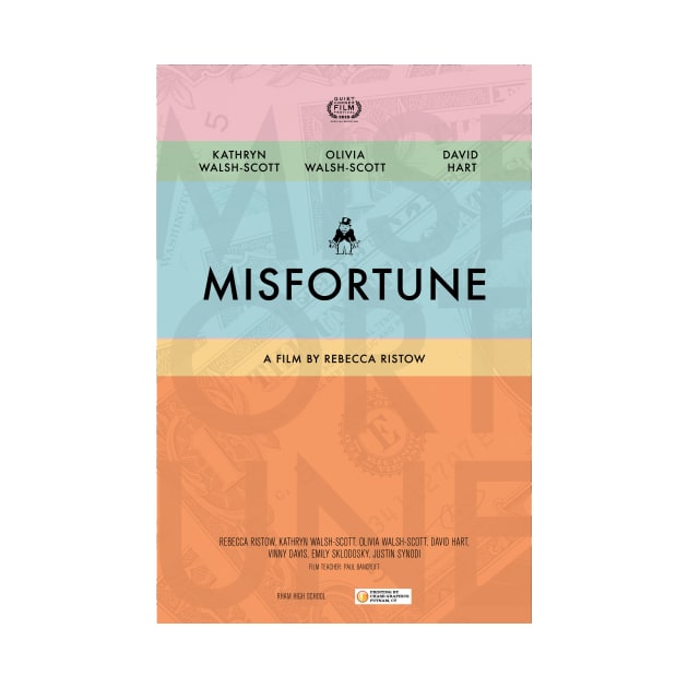 "Misfortune" by Rebecca Ristow, RHAM High School by QuietCornerFilmFestival