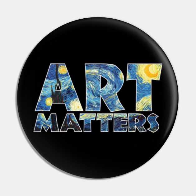Art Matters Funny Van Gogh Art Teacher Gift Art Teacher Gift