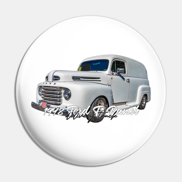 1948 Ford F1 Panel Delivery Truck Pin by Gestalt Imagery