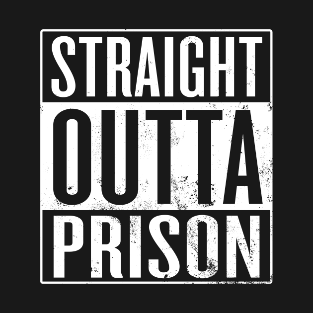 Straight Outta Prison - Straight Outta Prison - Kids T-Shirt | TeePublic