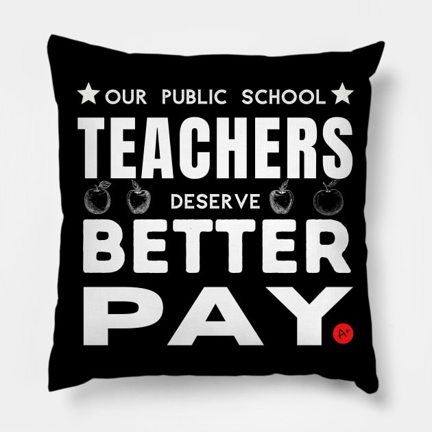 Teachers Deserve Better Pay - Light on Dark Pillow by TJWDraws