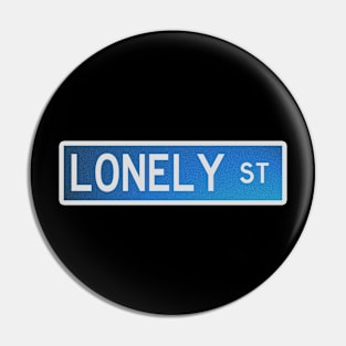 Lonely Street Heartbreak Hotel Pin