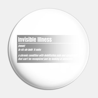 Invisible Illness Pin