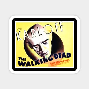 The Walking Dead (1936) Magnet