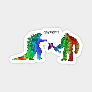 Godzilla King Kong Gay rights Magnet