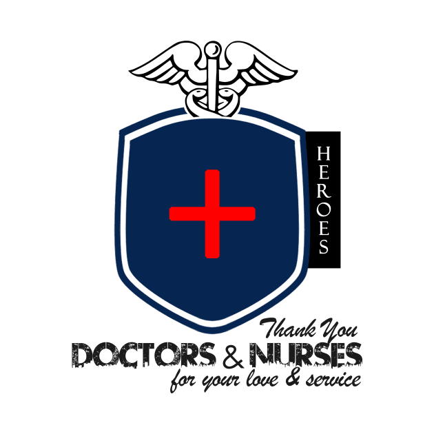 Our Heroes! Doctors & Nurses! by FunnyBearCl