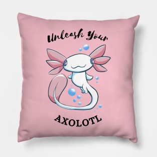 Unleash Your Axolotl! -Cute Axolotl Design Pillow