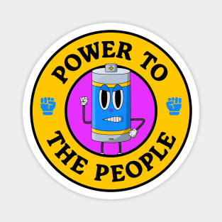 Power To the People - Battery Pun Magnet