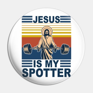 Fitness Jesus Is My Spotter Vintage Pin