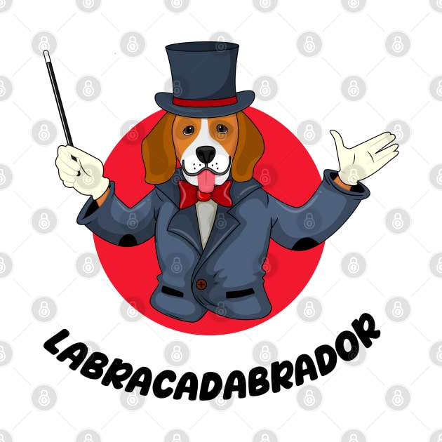 Labracadabrador Funny Lab Retriever Magician Dog for Labrador lovers by Cool Teez