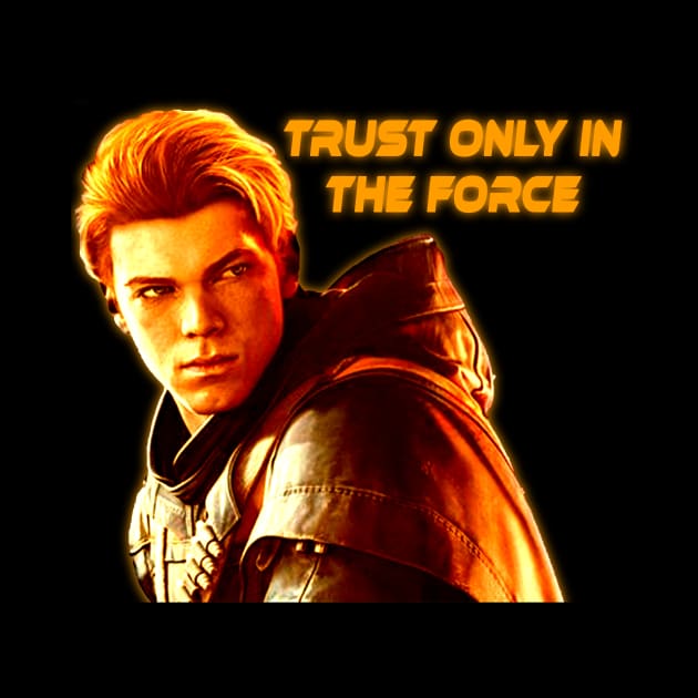 CAL KESTAS  - TRUST ONLY IN THE FORCE by TSOL Games