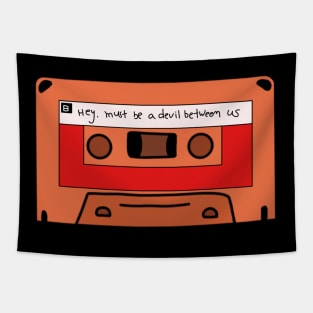 Hey, Must Be a Devil Between Us - 1994 Mixtape Tapestry