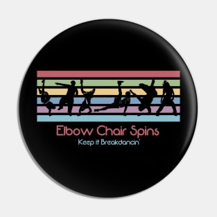 Best 80s Breakdancing - Elbow Chair Spins Pin