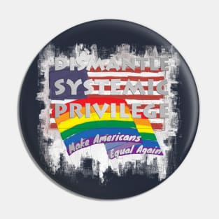 Stop Endemic Injustice (metal) Pin