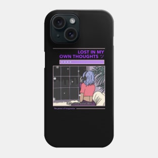 Lost in my own thoughts Phone Case