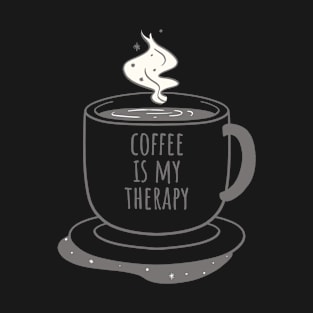 coffee is my therapy T-Shirt