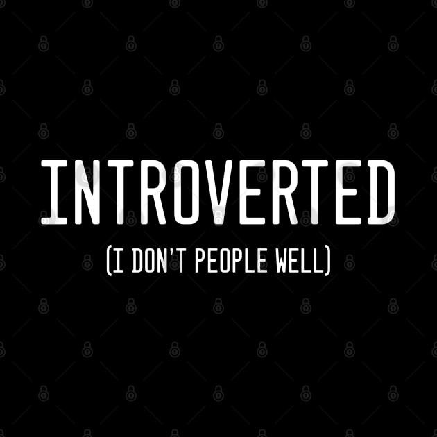 Introverted by MiruMoonie