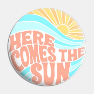 Here comes the sun Pin