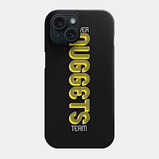 Nuggets team Phone Case