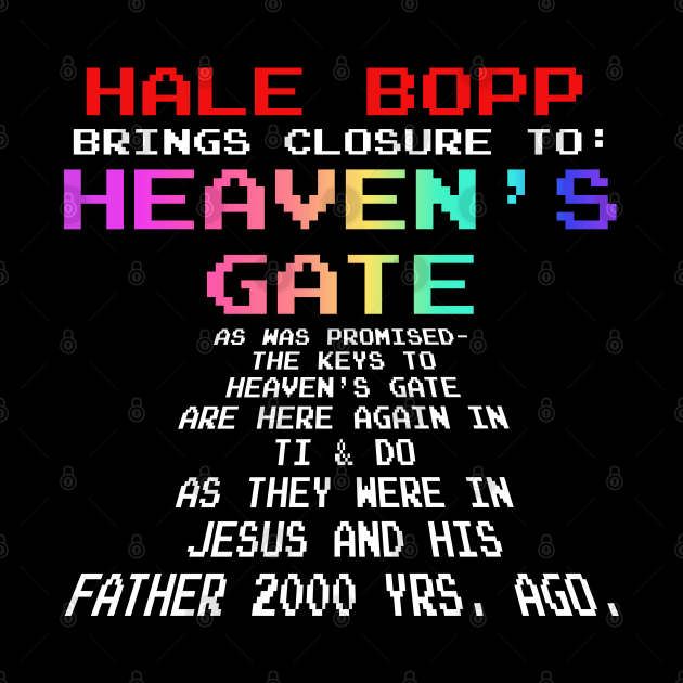 Hale Bopp Brings Closure To Heaven's Gate by darklordpug