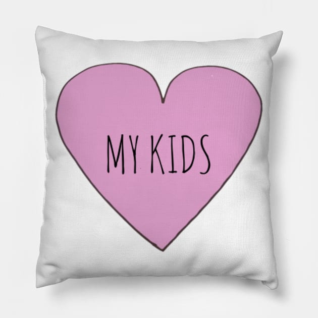 My Kids Love Pillow by Bundjum