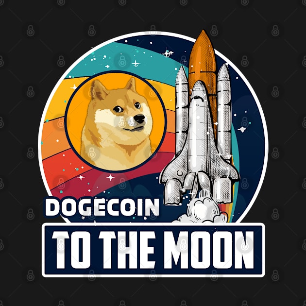 Dogecoin to the Moon Digital Crypto BTC Retro Spaceship by TheBeardComic