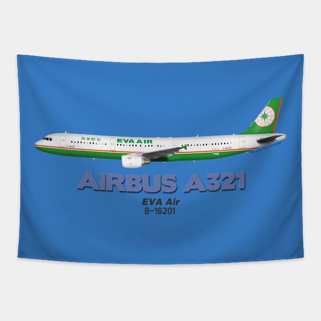 Airbus A321 - EVA Air Tapestry by TheArtofFlying