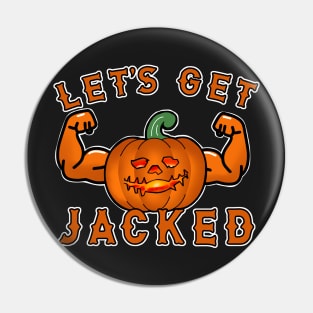 Let's Get Jacked Halloween Jack-o'-lantern Squats Pin