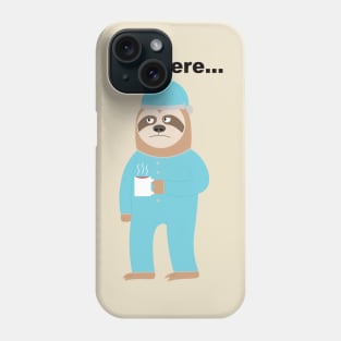 Return to Office Sloth Phone Case