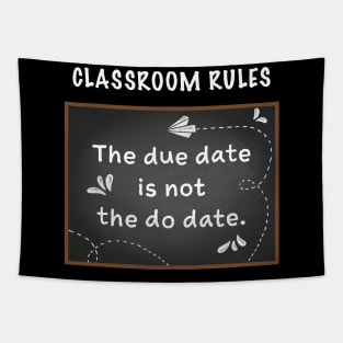 Due date / Do Date Tapestry