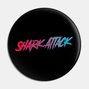 Shar Attack Typographic Design Pin