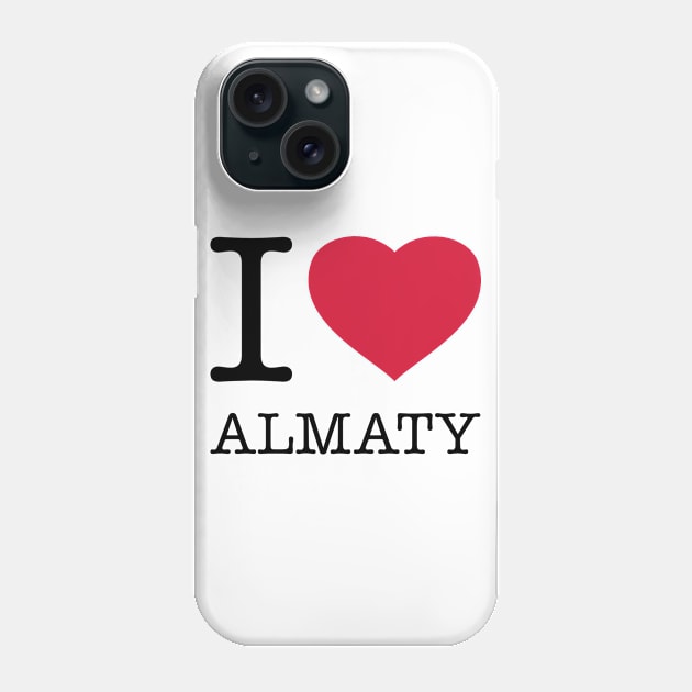 I LOVE ALMATY Phone Case by eyesblau