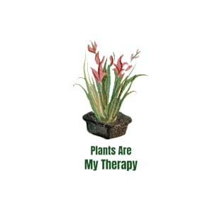 Plants Are My Therapy T-Shirt