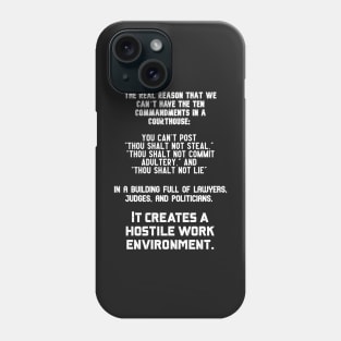 Carlin Quote Ten Commandments Courthouse Hostile Work Environment Phone Case