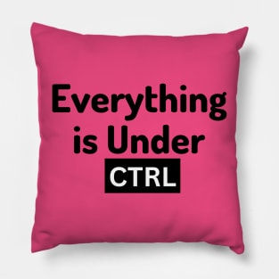 engineering my limit - Everything is under control Pillow