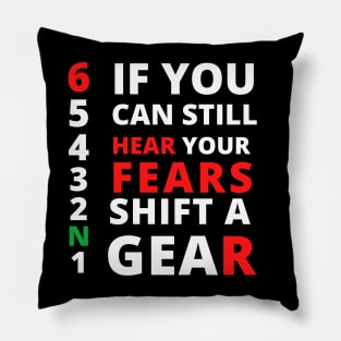 IF you can still hear your fears shift a gear,motorcycle bikers 1N23456 Pillow