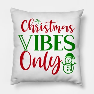 Christmas Vibes Only Pillow