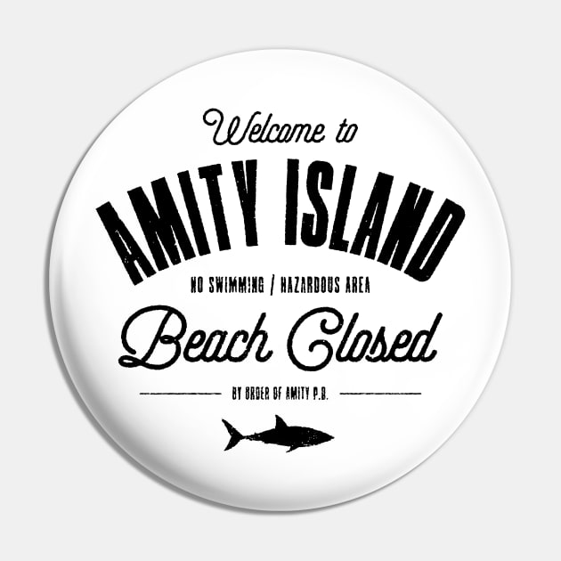 Jaws - Welcome To Amity Island Pin by Tee Cult