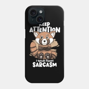 Sarcastic Red Panda Phone Case