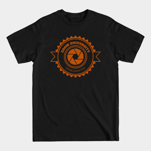 Discover University of Zoom- Established 2020- Pandemic Class - Corona Virus 2020 - T-Shirt